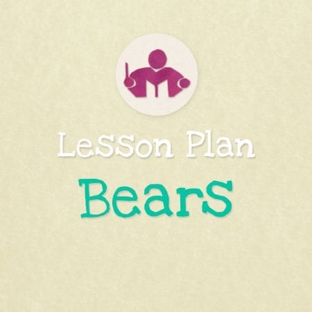 Bears lesson & activity plan