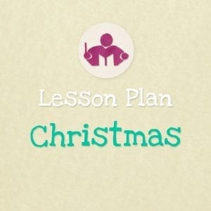Christmas Lesson & Activity plan