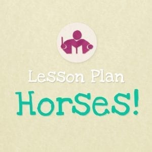Lesson plan: Horses