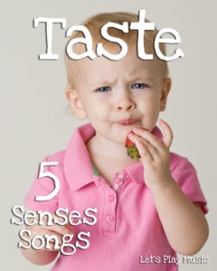 five senses songs - Taste